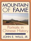 Mountain of Fame (eBook): Portraits in Chinese History